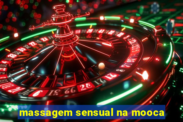 massagem sensual na mooca